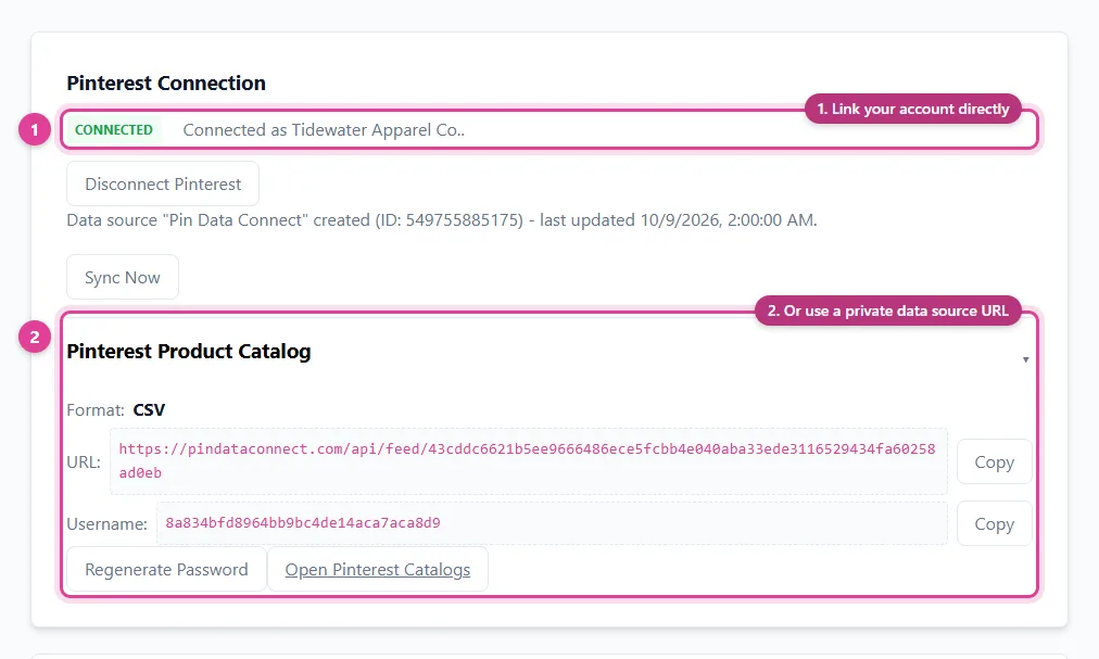A Pinterest Connection card in Pin Data Connect showing the catalog Data Source URL, username, Regenerate Password, and Open Pinterest Catalogs buttons